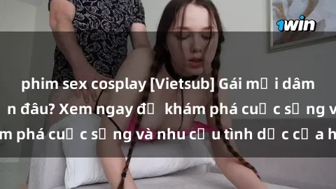 phim sex cosplay [Vietsub] Gái mại dâm châu Á hấp dẫn đến đâu? Xem ngay để khám phá cuộc sống và nhu cầu tình dục của họ!
