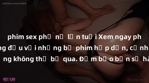 phim sex phụ nữ lớn tuổi Xem ngay phim sex bukkake hàng đầu với những bộ phim hấp dẫn, cảnh quay nóng bỏng không thể bỏ qua. Đảm bảo bạn sẽ hài lòng với trải nghiệm mới lạ này!