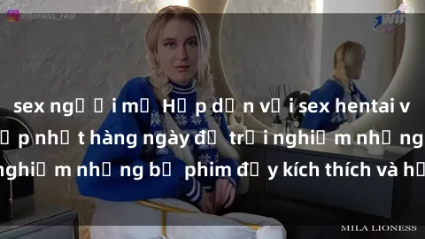 sex người mỹ Hấp dẫn với sex hentai vietsub mới nhất, cập nhật hàng ngày để trải nghiệm những bộ phim đầy kích thích và hấp dẫn.